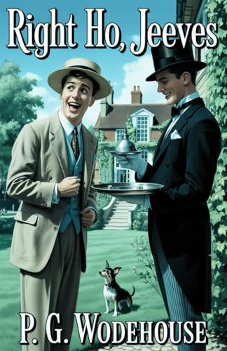 Right Ho, Jeeves