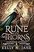 Rune of Thorns by Kelly N Jane