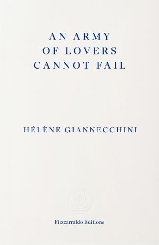 An Army of Lovers Cannot Fail (Paperback)