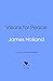 The Visionaries: The Making of the Post World War II Order in the West
