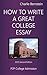 How To Write A Great Colleg...
