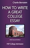How To Write A Great College Essay - 2nd Edition: With more essays and larger list of personal traits