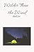 Wilder than the Wind: Wilde...