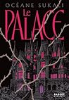 Le Palace by Océane Sukali