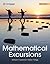 Mathematical Excursions