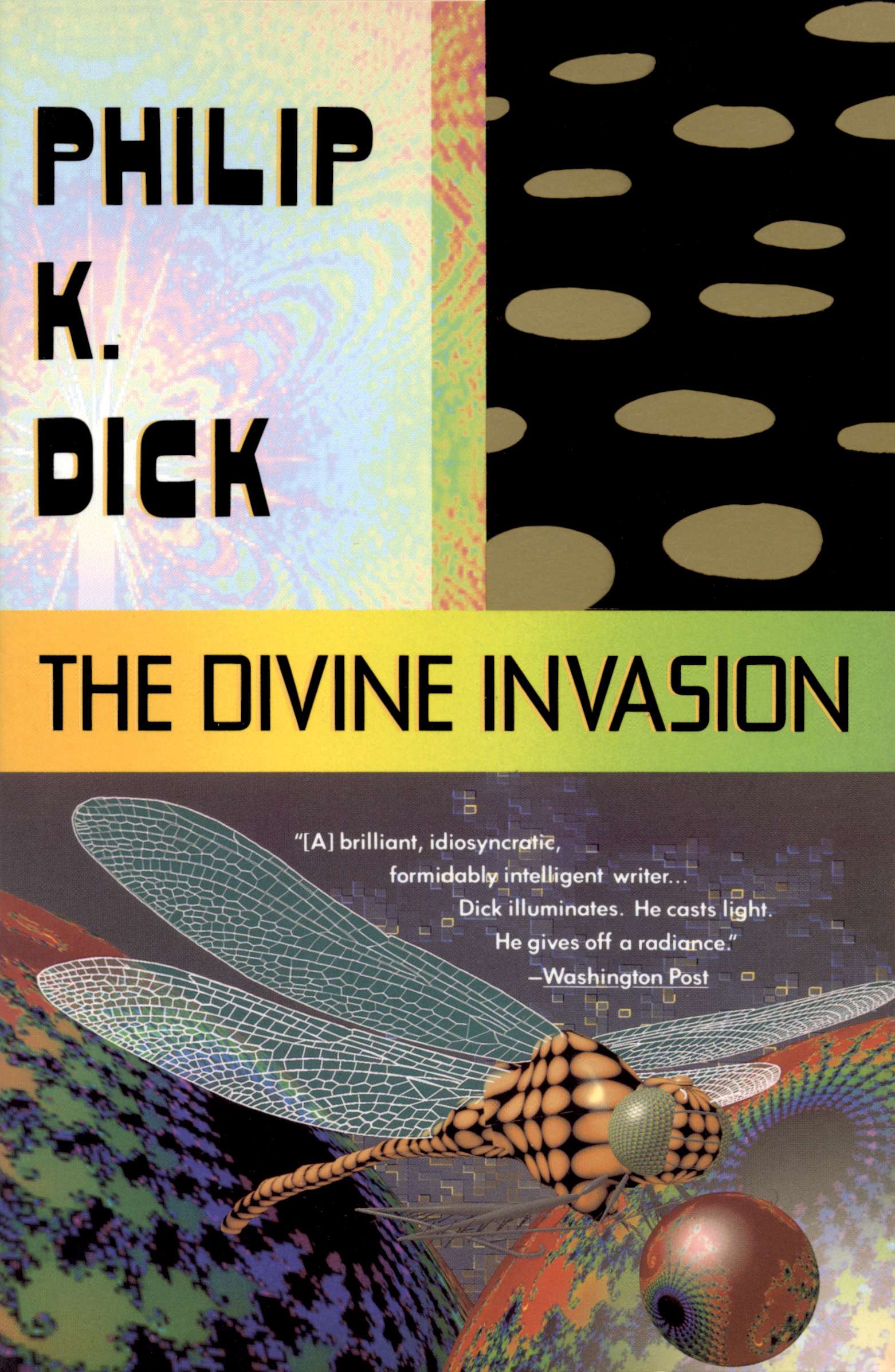The Divine Invasion