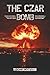 The Czar Bomb