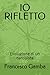 IO RIFLETTO: Evoluzione di ...