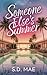 Someone Else's Summer by S.D. Mae