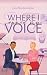 Where I Owned My Voice (Broken Hearts-Reihe 2) (German Edition)