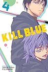 Kill Blue, Vol. 4
