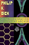 The Transmigration of Timothy Archer