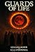 GUARDS OF LIFE
