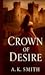 Crown of Desire (Crown of D...