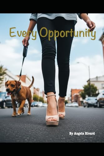 Every Opportunity (Paperback)