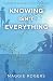 Knowing Isn't Everything by Maggie Rogers