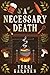 A Necessary Death by Terri Karsten