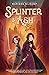 Splinter & Ash #2: City of Secrets