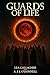 GUARDS OF LIFE