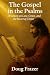 The Gospel in the Psalms: D...