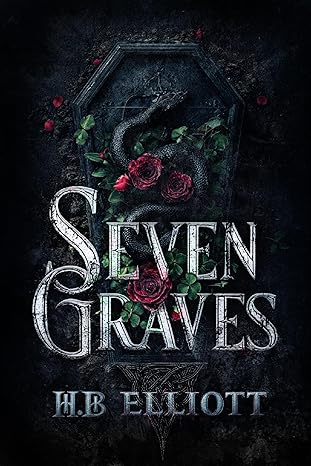 Seven Graves (The Mortuary Misfits Series Book 1)