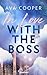 In Love with the Boss by Ava Cooper