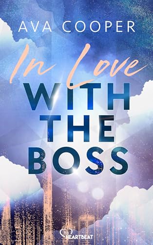 In Love with the Boss: Eine spicy und romantische CEO-Office-Romance (CEOs of Boston 1) (German Edition)