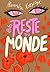 Le Reste du monde (French Edition)