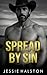 Spread By Sin (Ranch Rules Book 4)