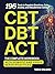 The Complete CBT, DBT & ACT...