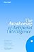 The Awakening of Artificial...