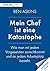 Mein Chef ist eine Katastrophe by Ben Askins