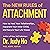 The New Rules of Attachment: How to Heal Your Relationships, Reparent Your Inner Child, and Secure Your Life Vision