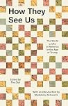 How We See It: Th...