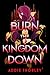 Burn the Kingdom Down by Addie Thorley Burn the Kingdom Down by Addie Thorley