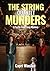 The String Quartet Murders:...