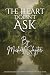 The Heart Doesn’t Ask