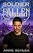 Soldier of the Fallen (Orphan of the Fallen Trilogy Book 3)