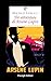 TRE AVVENTURE DI ARSÈNE LUPIN