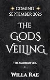 The Gods Veiling
