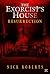 The Exorcist's House: Resur...