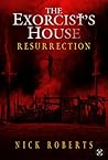 Book cover for The Exorcist's House: Resurrection (The Exorcist's House, #3)