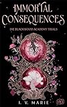 Immortal Conseque...