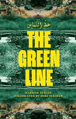 Read The Green Line | خطّ التماس