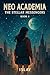 Neo Academia: The Stellar M...