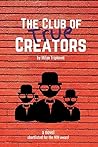 The Club of True Creators by Milan Tripković