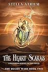 The Heart Scarab:...