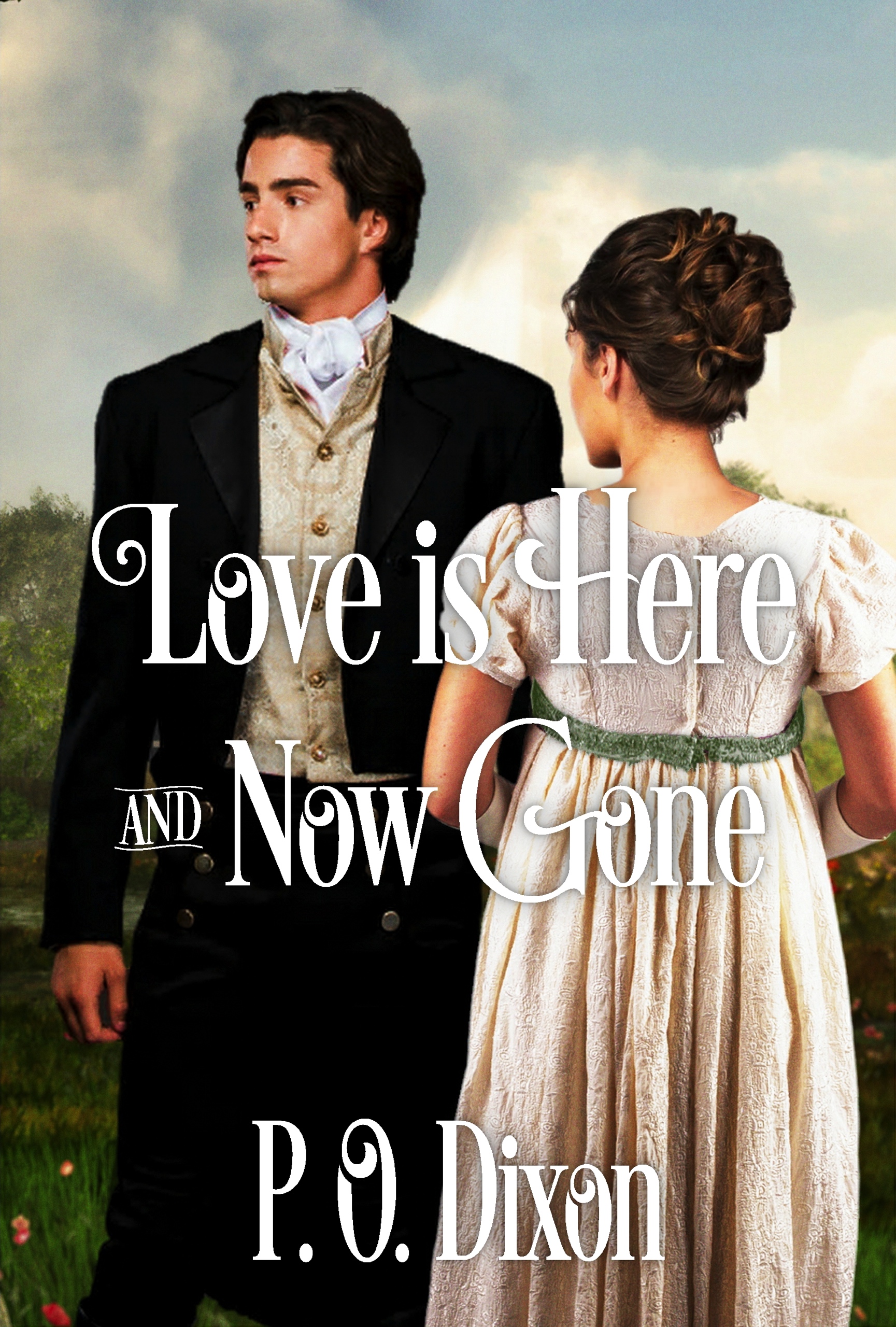 Love is Here and Now Gone (Paperback)