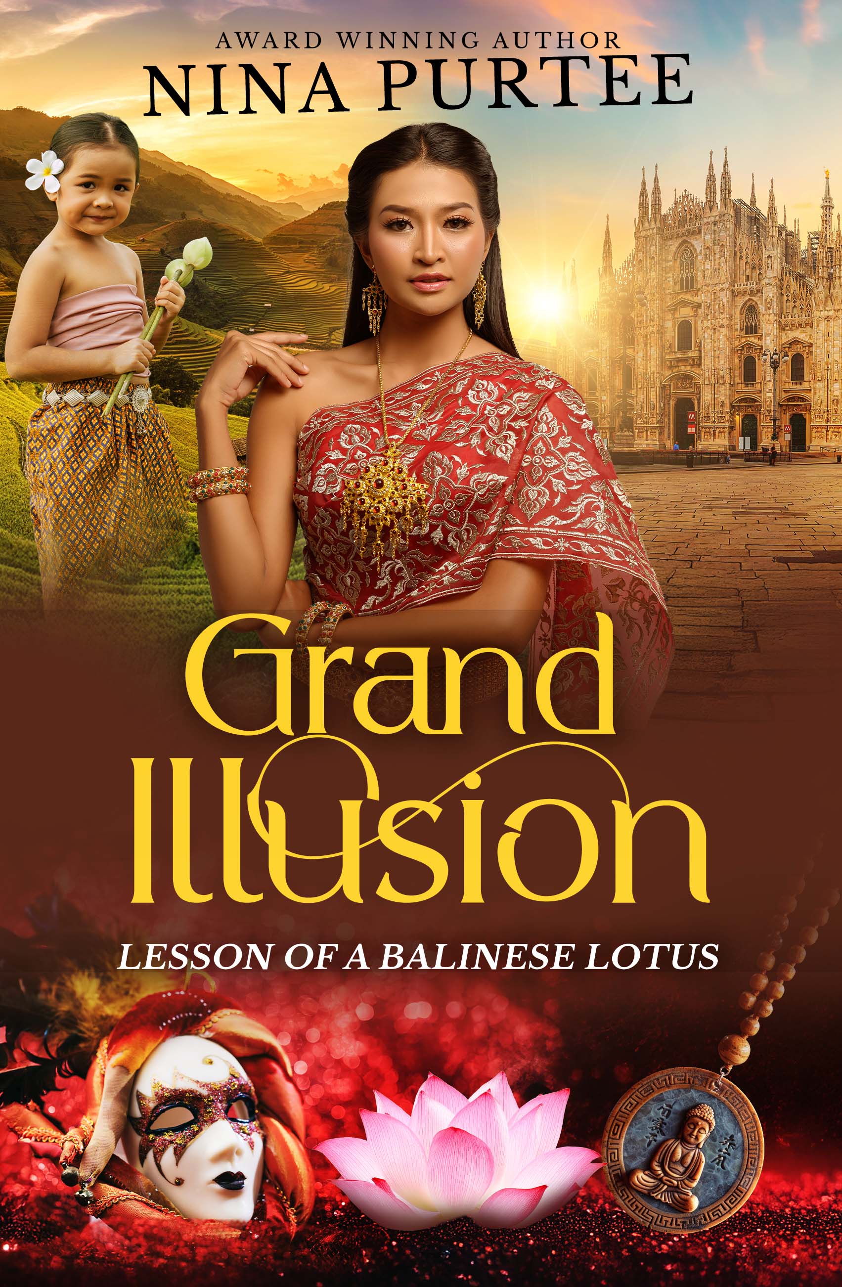Grand Illusion: Lesson of a Balinese Lotus (Annie's Journey, #5)