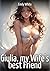 Giulia, my Wife's best Frie...